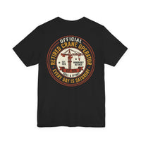 Retired Crane Operator | Unisex Tee — image 10