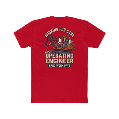 Operating Engineer T-Shirt – "Hooking for Cash" Heavy Equipment Crew Tee