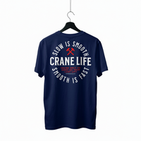 Craneaholics Slow Is Smooth Crane Operator T-Shirt — image 3